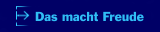 Das macht Freude